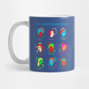 She Blinded Me With Science Mug